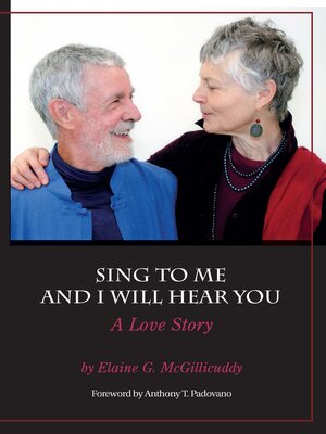 cover image of Sing to Me and I Will Hear You--A Love Story